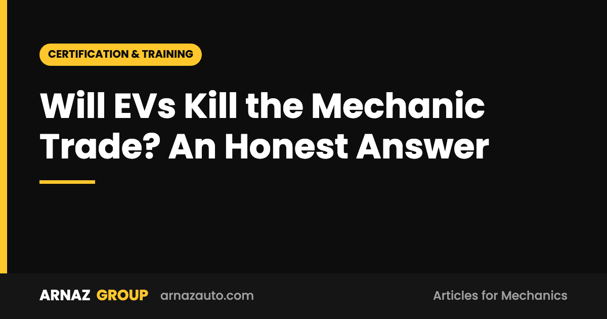 Will EVs Kill the Mechanic Trade? An Honest Answer